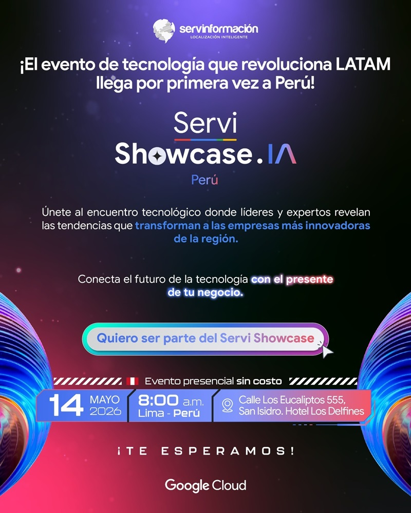Evento tecnológico ServiShowcase Perú invita a empresarios a debatir sobre la aplicación estratégica de la IA, ciberseguridad y geolocalización